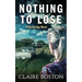 Nothing to Lose