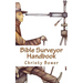 Bible Surveyor Handbook: A 15-Lesson Overview of the Entire Bible