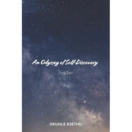 An Odyssey of Self-Discovery