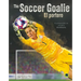 The Soccer Goalie: El Portero