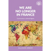 We Are No Longer in France: Communists in Colonial Algeria