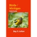 Birds of Michigan Field Guide: Bird Identification Guides