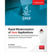 Rapid Modernization of Java Applications: Practical Business and Technical Solutions for Upgrading Your Enterprise Portfolio