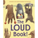 The Loud Book!