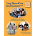 Long Term Care for Activity Professionals, Social Services Professionals, and Recreational Therapists, Eighth Edition