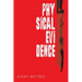 Physical Evidence
