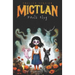 Mictlan: Day of the Dead Tales