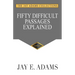 Fifty Difficult Passages Explained