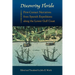Discovering Florida: First-Contact Narratives from Spanish Expeditions along the Lower Gulf Coast