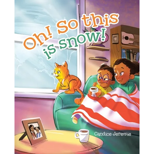 Oh! So This Is Snow! - Paperback