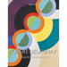 Robert Delaunay: Inventing a New Language of Color