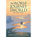 The Worst Journey in the World, Volume 1: Making Our Easting Down: The Graphic Novel