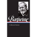 Donald Barthelme: Collected Stories (Loa #343)