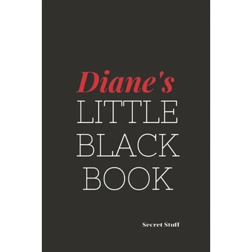 Diane's Little Black Book.: Diane's Little Black Book.