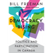 Democracy Rising: Politics and Participation in Canada