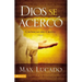 Dios Se Acercó: Crónicas del Cristo