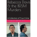 Rebecca Davis & the BDSM Murders