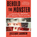 Behold the Monster: Confronting America's Most Prolific Serial Killer