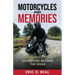 Motorcycles and Memories: Adventure Beyond the Road