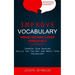 Improve Vocabulary: Pronounce Sight Words to Improve Vocabulary Skills (Improve Your Reading Skills the Fun Way and Boost Your Vocabulary)