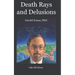 Death Rays and Delusions