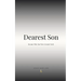 Dearest Son: Become Who You Were Created To Be