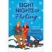 Eight Nights of Flirting