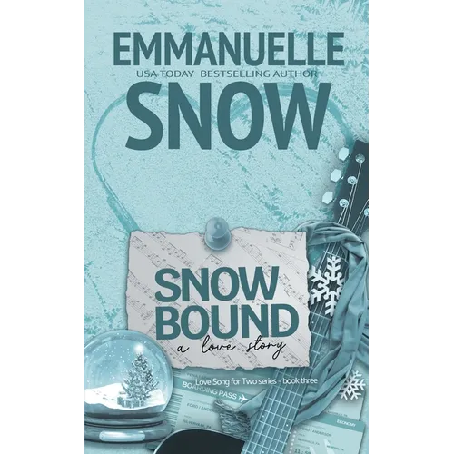 Snowbound: a love story
