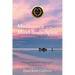 Meditations for the Mind-Body-Spirit: Audio Book Link included-
