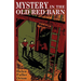 Mystery in the Old Red Barn