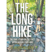 Long Hike: The True Story of the First Appalachian Thru-Hike