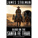 Blood on the Santa Fe Trail: A Classic Western