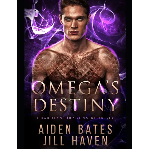 Omega's Destiny