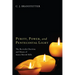 Purity, Power, and Pentecostal Light: The Revivalist Doctrine and Means of Aaron Merritt Hills