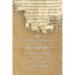 History of the Translation of the Holy Scriptures Into the English Tongue: With Specimens of the Old English Versions