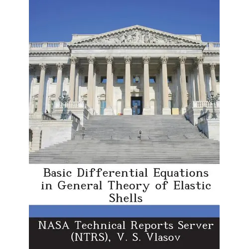 Basic Differential Equations in General Theory of Elastic Shells