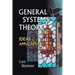 General Systems Theory: Ideas & Applns