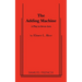 The Adding Machine: A Play in Seven Acts