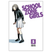 School Zone Girls Vol. 5