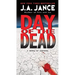 Day of the Dead: A Novel of Suspense