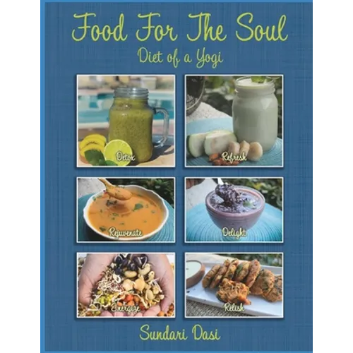 Food For The Soul: Diet of a Yogi