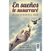 En sueños te susurraré