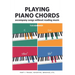 Playing Piano Chords, Part I