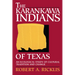 The Karankawa Indians of Texas: An Ecological Study of Cultural Tradition and Change