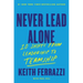 Never Lead Alone: 10 Shifts from Leadership to Teamship