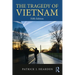 The Tragedy of Vietnam