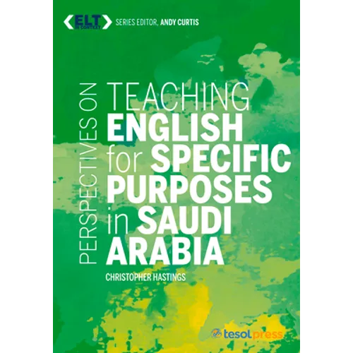 Perspectives on Teaching English for Specific Purposes in Saudi Arabia