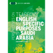 Perspectives on Teaching English for Specific Purposes in Saudi Arabia
