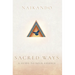 Sacred Ways: A Guide to Your Essence