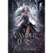 The Vampire Curse: Royal Covens Books 1-3